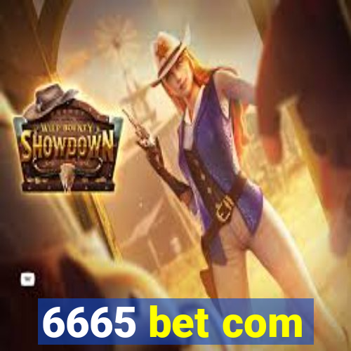 6665 bet com